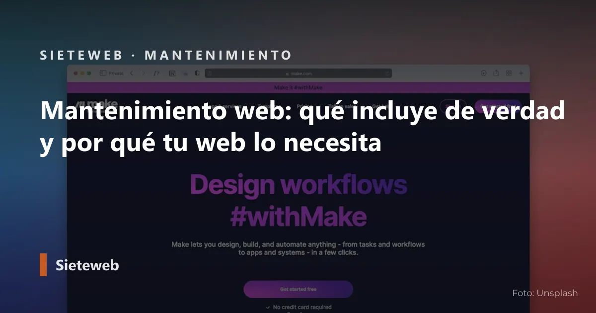 Portada del artículo: Mantenimiento web: qué incluye de verdad y por qué tu web lo necesita