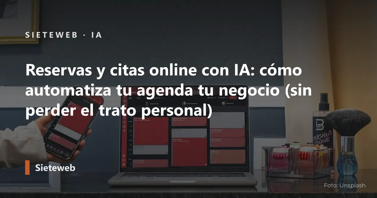 Ilustración del artículo: Reservas y citas online con IA: cómo automatiza tu agenda tu negocio (sin perder el trato personal)