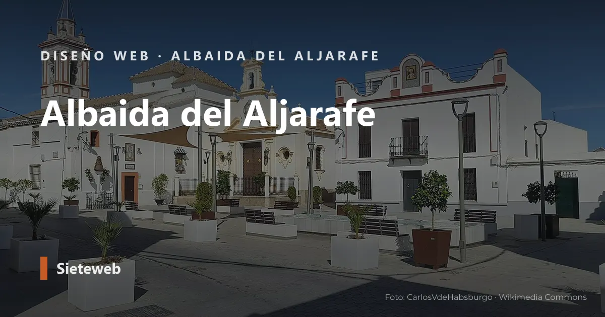 Vista de Albaida del Aljarafe, donde Sieteweb diseña webs para pymes