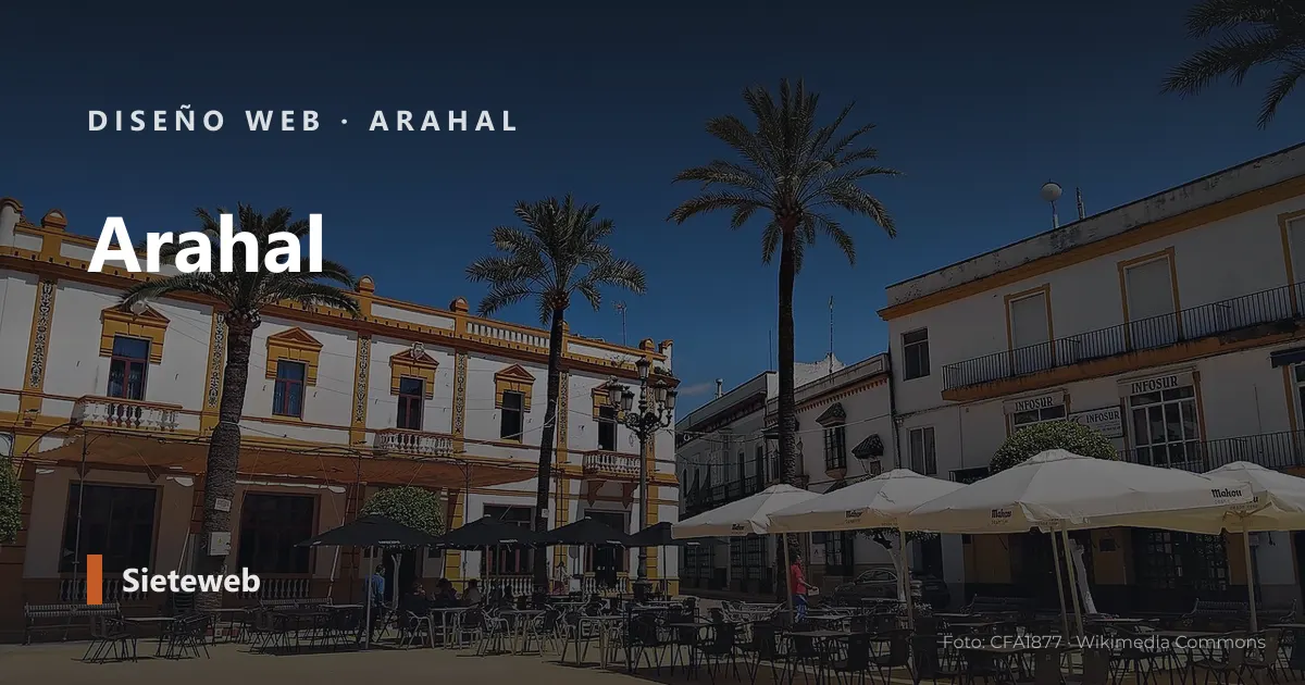 Vista de Arahal, donde Sieteweb diseña webs para pymes
