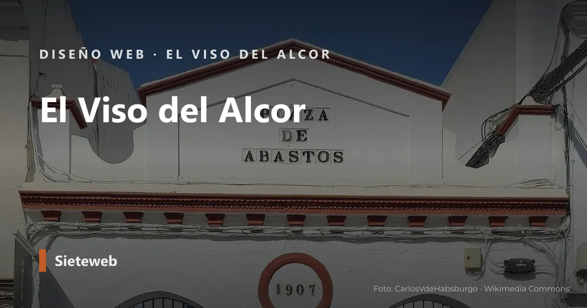 Vista de El Viso del Alcor, donde Sieteweb diseña webs para pymes