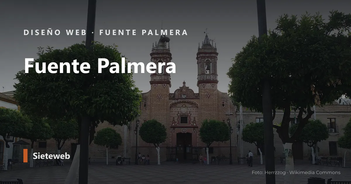 Vista de Fuente Palmera, donde Sieteweb diseña webs para pymes