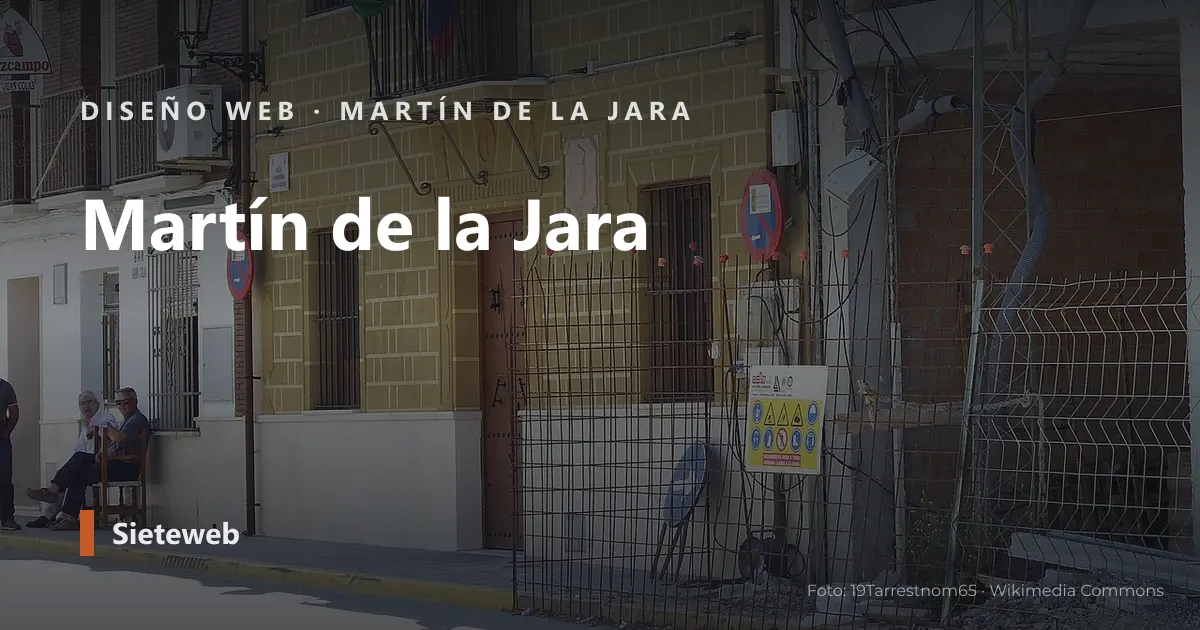 Vista de Martín de la Jara, donde Sieteweb diseña webs para pymes