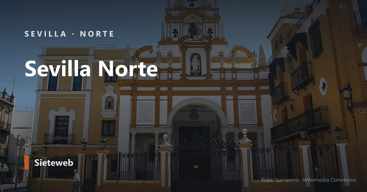 Vista de Norte, Sevilla
